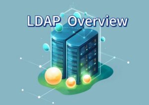 LDAP Overview - techstotle.com